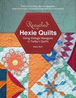 Recycled Hexie Quilts