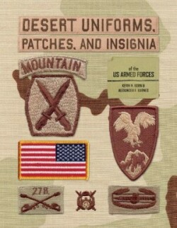 Desert Uniforms, Patches, and Insignia of the US Armed Forces