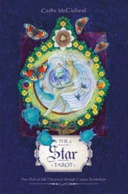 The Star Tarot Your Path to Self-Discovery through Cosmic Symbolism