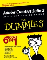 Adobe Creative Suite 2 All–in–One Desk Reference For Dummies