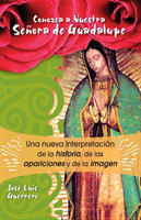 Conozca A Nuestra Senora de Guadalupe