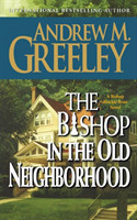 Bishop in the Old Neighborhood