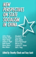 New Perspectives on State Socialism in China