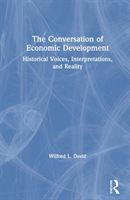 Conversation of Economic Development: Historical Voices, Interpretations and Reality