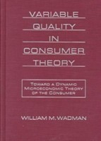 Variable Quality in Consumer Theory