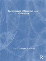 Encyclopedia of Supreme Court Quotations