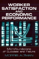 Worker Satisfaction and Economic Performance