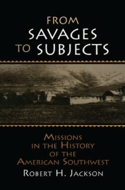 From Savages to Subjects
