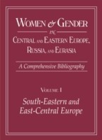 Women and Gender in Central and Eastern Europe, Russia, and Eurasia