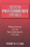 Beyond Post-communist Studies