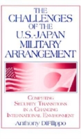 Challenges of the US-Japan Military Arrangement: Competing Security Transitions in a Changing International Environment