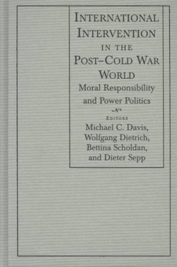 International Intervention in the Post-Cold War World