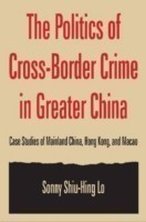 Politics of Cross-border Crime in Greater China