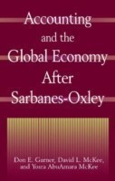 Accounting and the Global Economy After Sarbanes-Oxley