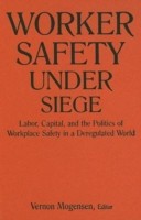 Worker Safety Under Siege