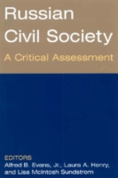 Russian Civil Society: A Critical Assessment