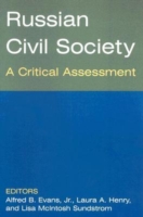 Russian Civil Society: A Critical Assessment