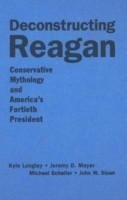 Deconstructing Reagan