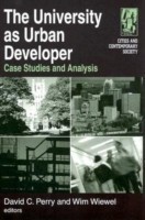 University as Urban Developer: Case Studies and Analysis