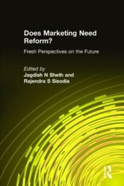 Does Marketing Need Reform?