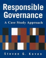 Responsible Governance: A Case Study Approach