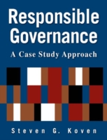 Responsible Governance: A Case Study Approach