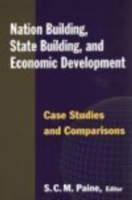 Nation Building, State Building, and Economic Development