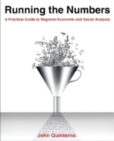 Running the Numbers: A Practical Guide to Regional Economic and Social Analysis: 2014