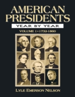 American Presidents Year by Year