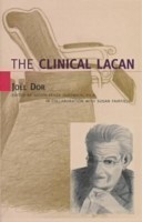 Clinical Lacan (Lacanian Clinical Field)