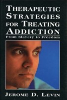 Therapeutic Strategies for Treating Addiction