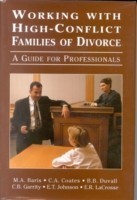 Working with High-Conflict Families of Divorce