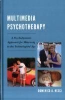 Multimedia Psychotherapy