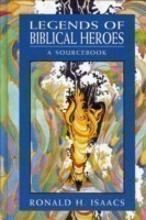 Legends of Biblical Heroes