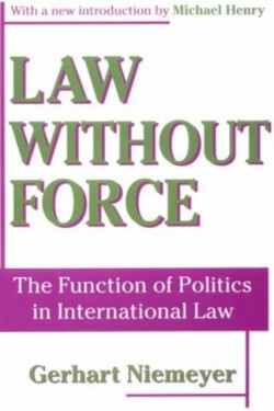 Law without Force