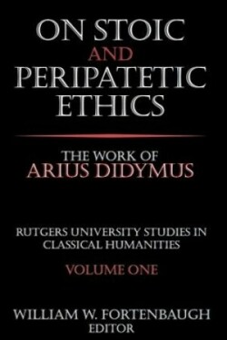 On Stoic and Peripatetic Ethics