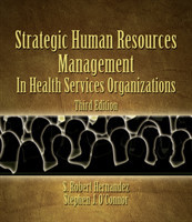 Strategic Hrm in Health Services Organizations