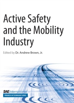 Active Safety and the Mobility Industry