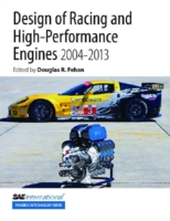 Design of Racing and High-Performance Engines 2004-2013 