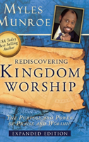 Rediscovering Kingdom Worship