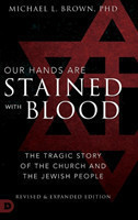 Our Hands are Stained with Blood Revised and Expanded