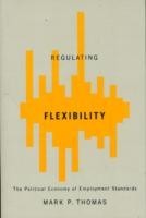 Regulating Flexibility