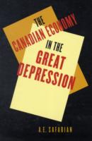 'the Canadian Economy in the Great Depression