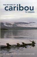 Return of Caribou to Ungava