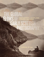 Global Flows of Early Scottish Photography