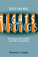 Defining Rights and Wrongs