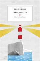Worlds of Carol Shields