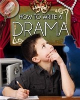 How to Write a Drama