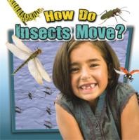 How Do Insects Move?