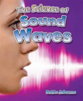 Science of Sound Waves